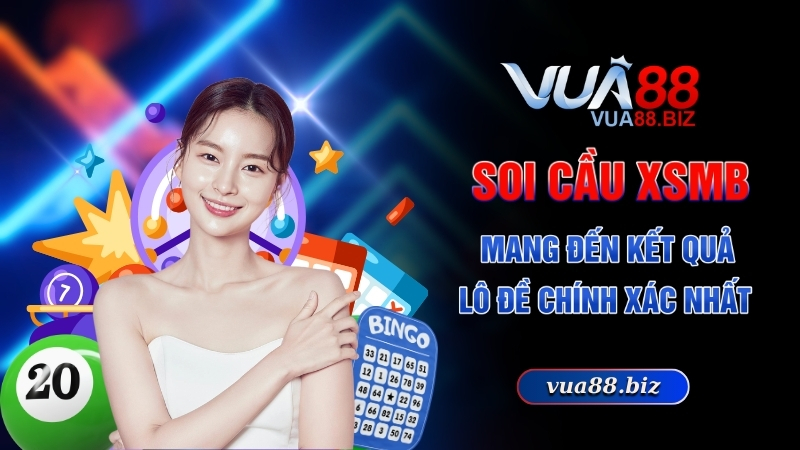Soi cầu XSMB